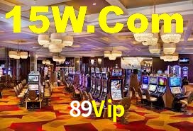 89Vip: Jogos de Caça-Níqueis-Altas Recompensas, Roleta-Velocidade, Blackjack-Desafios Máximos